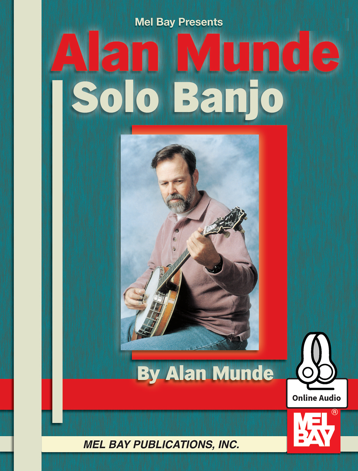 Alan Munde: Munde  Alan Solo Banjo Book With Online Audio: Banjo: Instrumental