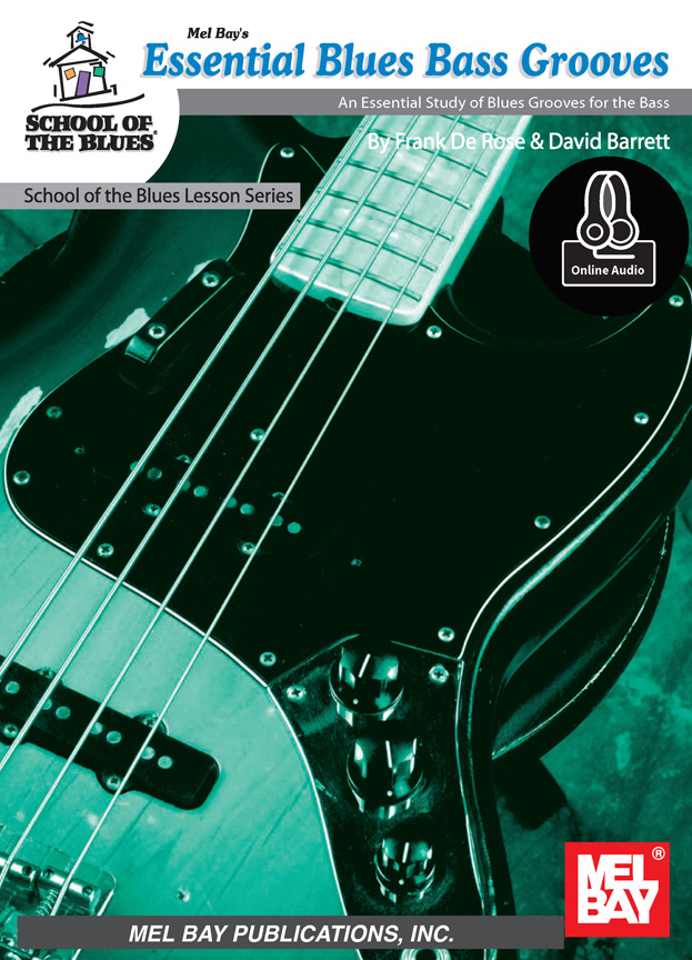 Frank DeRose: Essential Blues Bass Grooves Book: Bass Guitar: Instrumental Album