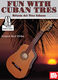 Joel Pena: Fun With Cuban Tres: Guitar: Instrumental Album