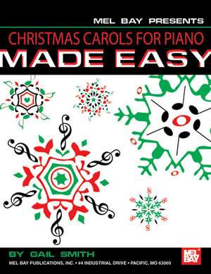 Gail Smith: Christmas Carols For Piano Made Easy: Piano: Instrumental Album
