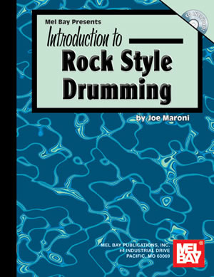 Maroni: Introduction To Rock Style Drumm: Drum Kit: Instrumental Tutor