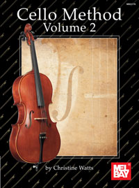 Christine Watts: Cello Method Volume Ii: Cello: Instrumental Tutor