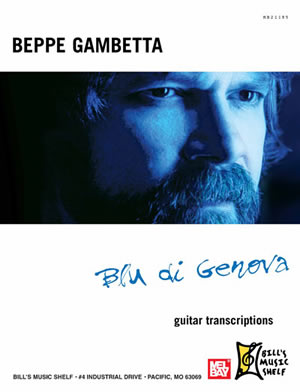 Beppe Gambetta: Blu di Genova - Guitar Transcriptions: Guitar
