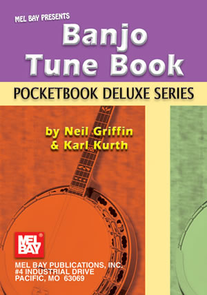 Neil Griffin Karl Kurth: Pocketbook Deluxe Series: Banjo Tune Book: Banjo: