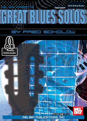 Fred Sokolow: Great Blues Solos Qwikguide Book With Online Audio: Guitar: