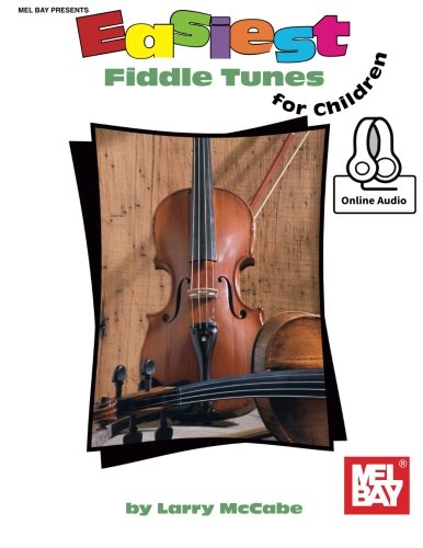 Larry McCabe: Easiest Fiddle Tunes For Children: Violin: Instrumental Album