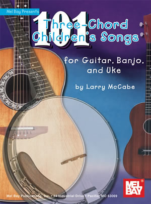 Larry McCabe: 101 Three-Chord Children's Songs For Guitar: Guitar: Mixed