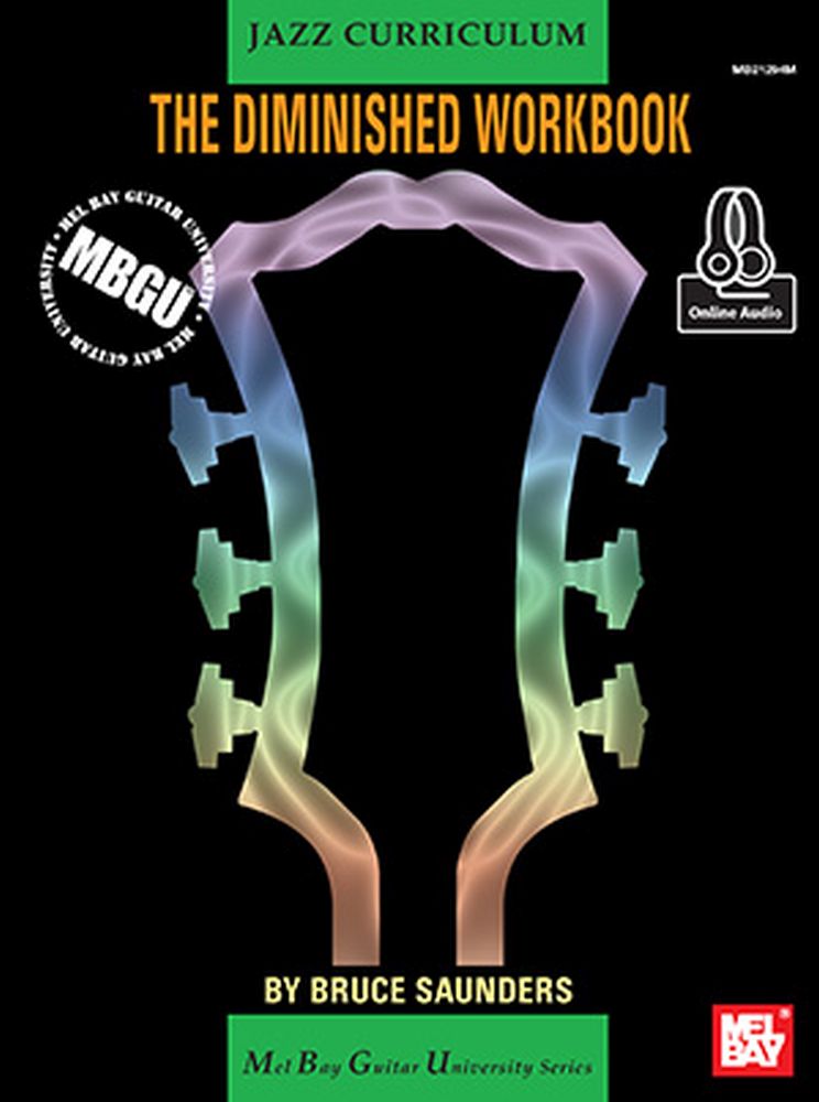 Bruce Saunders: MBGU Jazz Curriculum - Diminished Workbook: Guitar TAB: