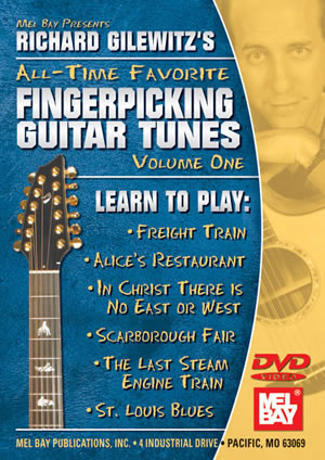 Richard Gilewitz: All-Time Favorite Fingerpicking Tunes: Volume 1: Guitar: