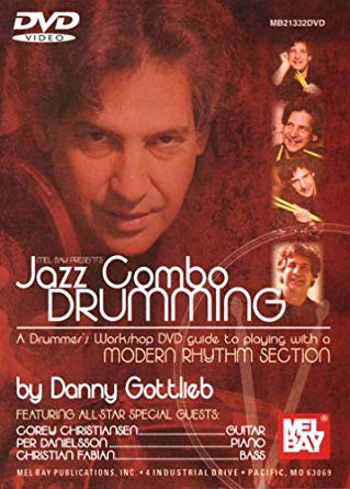 Danny Gottlieb: Jazz Combo Drumming: Drum Kit: Instrumental Tutor