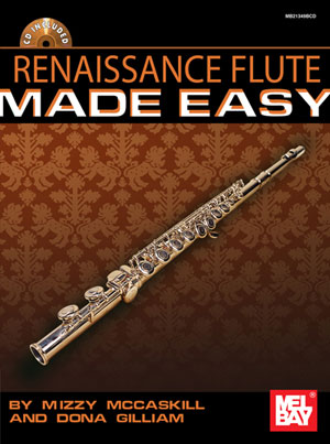 Mizzy McCaskill: Renaissance Flute Solos Made Easy: Flute: Instrumental Tutor
