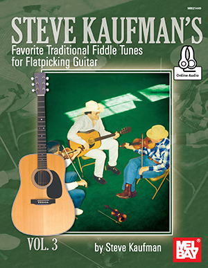 Steve Kaufman: Steve Kaufman's Fav. Trad. Fiddle Tunes: Guitar TAB: Mixed