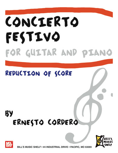 Ernesto Cordero: Concierto Festivo For Guitar And Piano: Guitar: Score