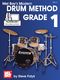 Steve Fidyk: Modern Drum Method - Grade 1: Drum Kit: Instrumental Tutor