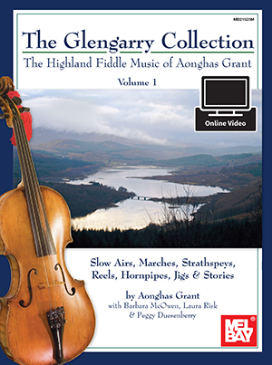 Aonghas Grant: Glengarry Collection  Vol 1: Violin: Instrumental Work