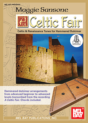 Maggie Sansone: A Celtic Fair (For Hammered Dulcimer): Dulcimer: Instrumental