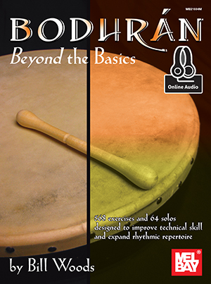 Bill Woods: Bodhran: Beyond The Basics Book With Online Audio: Bodhran: