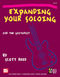 Scott Reed: Expanding Your Soloing for the Guitarist: Guitar