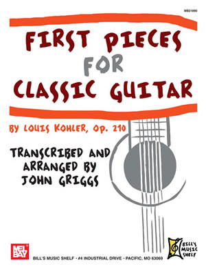 Louis Köhler: First Pieces for Classical Guitar: Guitar: Instrumental Album
