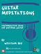 William Bay: Guitar Meditations - Contemplative Solos: Guitar TAB: Instrumental