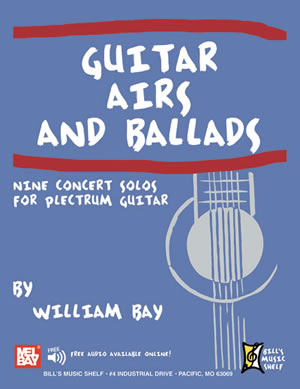 William Bay: Guitar Airs and Ballads: Guitar TAB: Instrumental Album