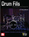 D. Scott Williams: Drum Fills: The Basics And Beyond: Drum Kit: Study