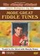 Jim Wood: More Great Fiddle Tunes: Violin: Instrumental Tutor