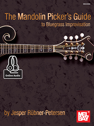 Jesper Rubner-Peterson: Mandolin Picker's Guide To Bluegrass Improvisation: