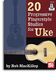 Rob MacKilop: 20 Progressive Fingerstyle Studies For Uke Book: Ukulele: