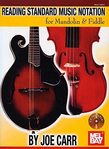 Joe Carr: Standard Music Notation for Mandolin & Fiddle: Violin: Instrumental