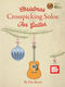Dix Bruce: Christmas Crosspicking Solos For Guitar: Guitar: Instrumental Album