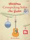 Dix Bruce: Christmas Crosspicking Solos: Guitar: Instrumental Album
