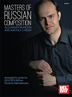 Rovshan Mamedkuliev: Masters Of Russian Composition:: Guitar: Instrumental Album