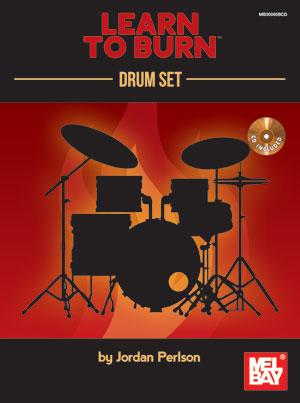 Jordan Perlson: Learn To Burn: Drum Set: Drum Kit: Instrumental Tutor