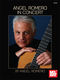Angel Romero: Angel Romero: In Concert: Guitar: Artist Songbook