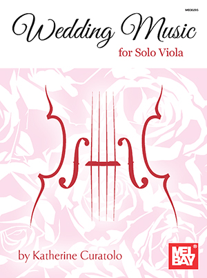 Wedding Music For Solo Viola: Viola: Instrumental Album