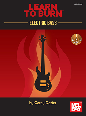 Corey Dozier: Learn To Burn: Electric Bass: Bass Guitar: Instrumental Tutor