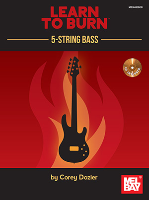 Corey Dozier: Learn To Burn: 5-String Bass Guitar: Bass Guitar: Instrumental