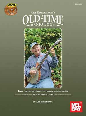 Art Rosenbaum: Art Rosenbaum's Old-Time Banjo Book: Banjo: Instrumental Tutor