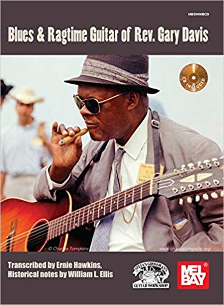 Ernie Hawkinks William L. Ellis: Blues and Ragtime Guitar Of Rev. Gary Davis: