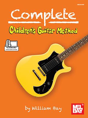 William Bay: Complete Children's Guitar Method Book: Guitar: Instrumental Tutor