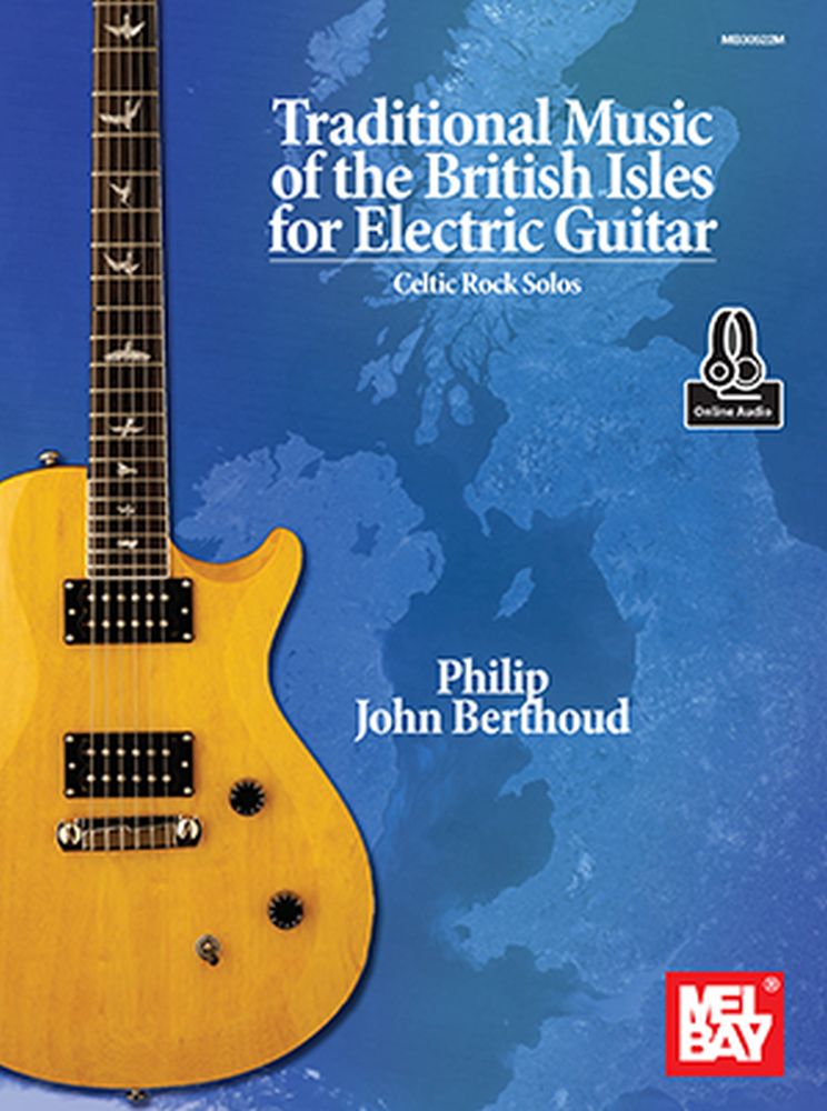 Philip John Berthoud: Traditional Music of the British Isles: Guitar: Mixed