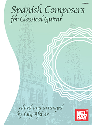 Lily Afshar: Spanish Composers For Classical Guitar: Guitar: Instrumental Album
