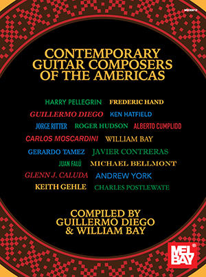 Guillermo Diego: Contemporary Guitar Composers Of The Americas: Guitar: