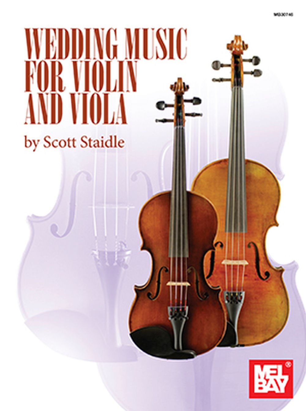 Scott Staidle: Wedding Music for Violin and Viola: Violin & Viola: Instrumental