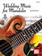 Dix Bruce: Wedding Music for Mandolin: Mandolin: Mixed Songbook