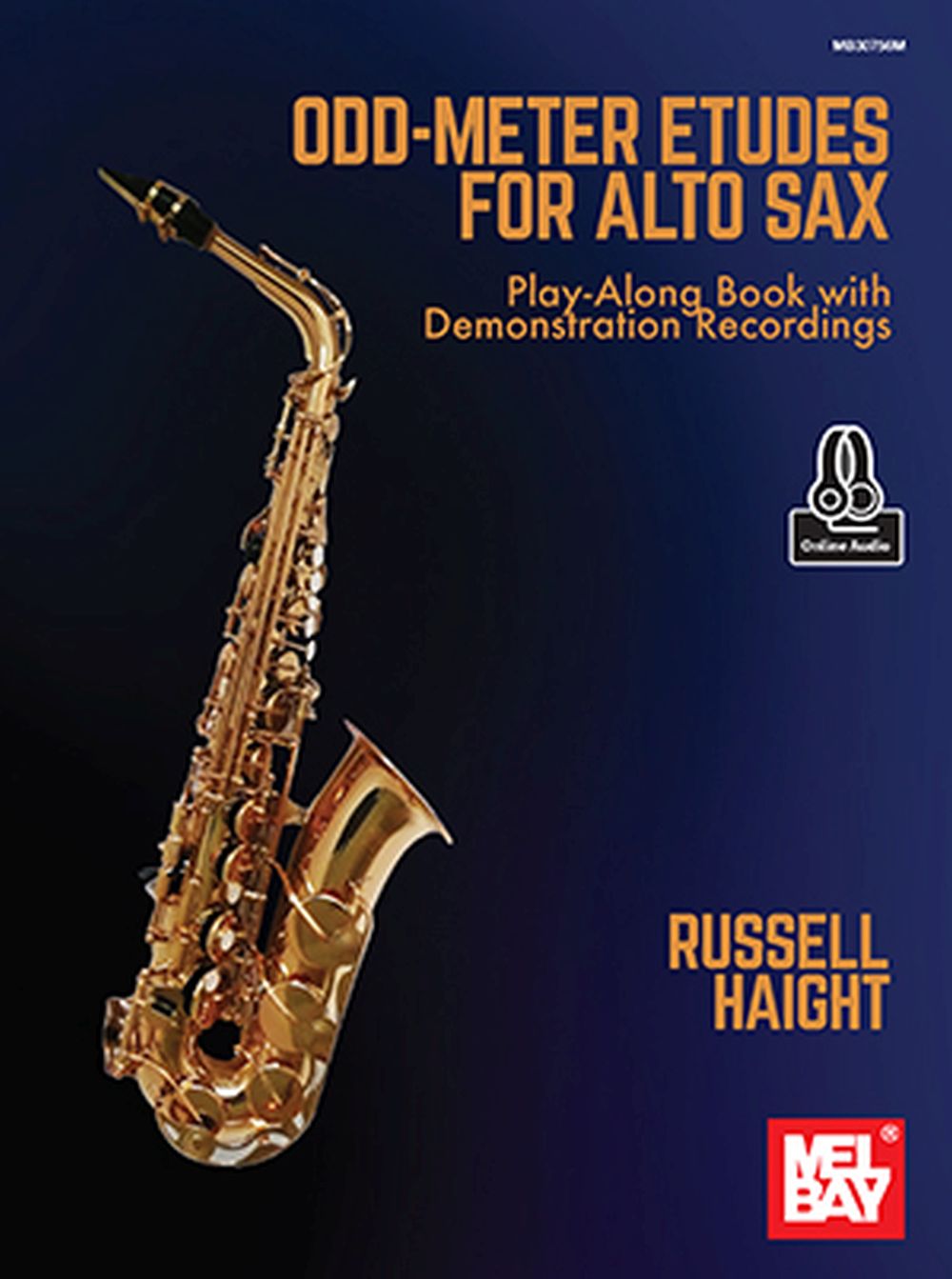 Russell Haight: Odd-Meter Etudes for Alto Sax: Saxophone: Mixed Songbook