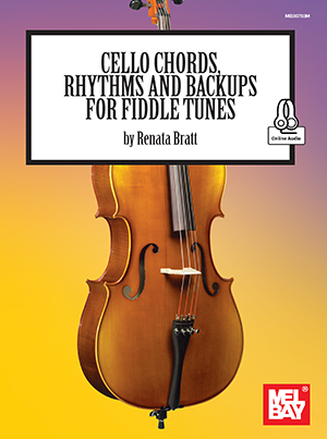Renata Bratt: Cello Chords  Rhythms and Backups: Cello: Instrumental Tutor