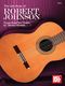 Steven Watson: The Lute Music of Robert Johnson: Guitar Solo: Instrumental Album