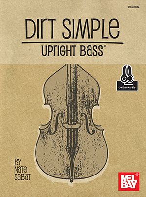 Nate Sabat: Dirt Simple Upright Bass: Double Bass Solo: Instrumental Tutor
